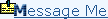 Message Me