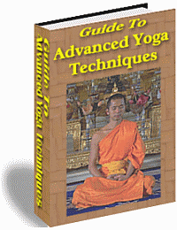 Guide To Advanced Yoga
                  Techniques